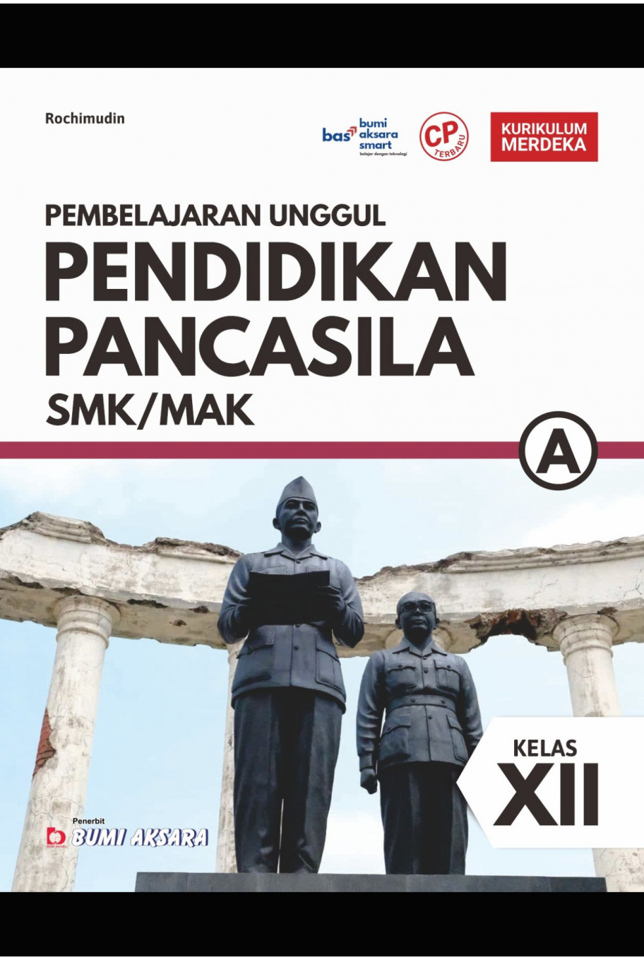 Pembelajaran Unggul Bahasa Indonesia SMK/MAK Kelas XII